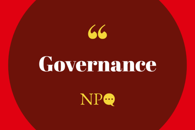 Governable Definition What Is Governance? A Guide for Nonprofits on Board Governance