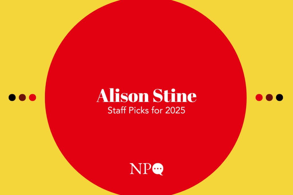 A red circle overlayed on a yellow background with three multi-colored dots on each side. In the center it reads, "Alison Stine: Staff Picks for 2025"