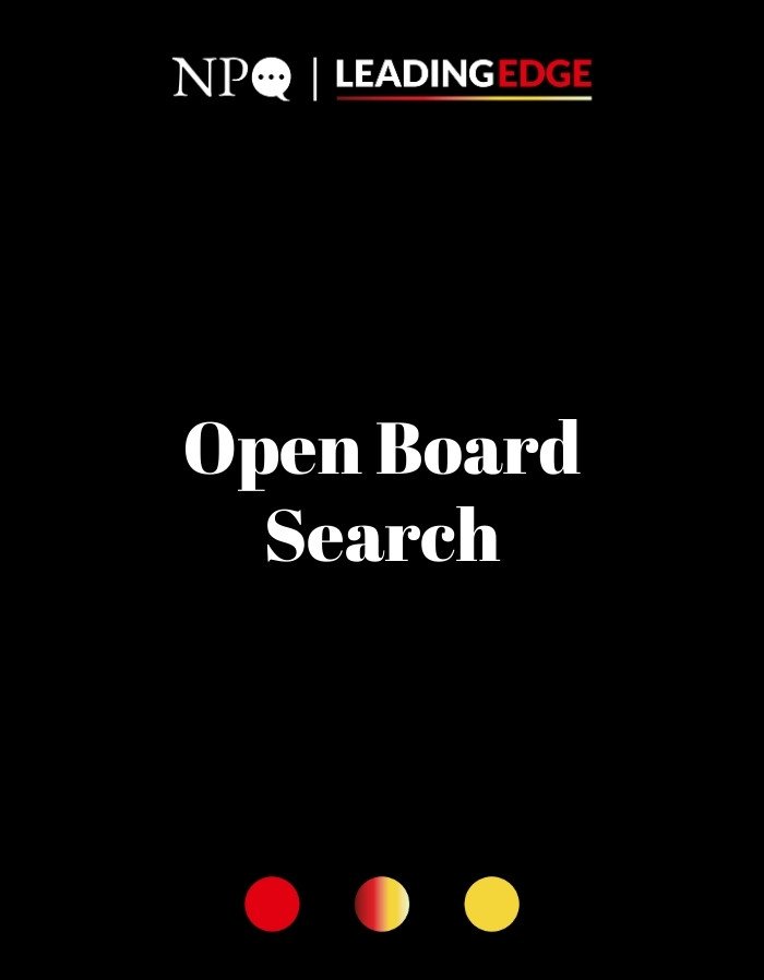 Open Board Search – How Casting a Wide Net Transforms Nonprofit Governance