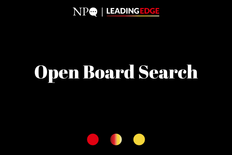 Open Board Search – How Casting a Wide Net Transforms Nonprofit Governance