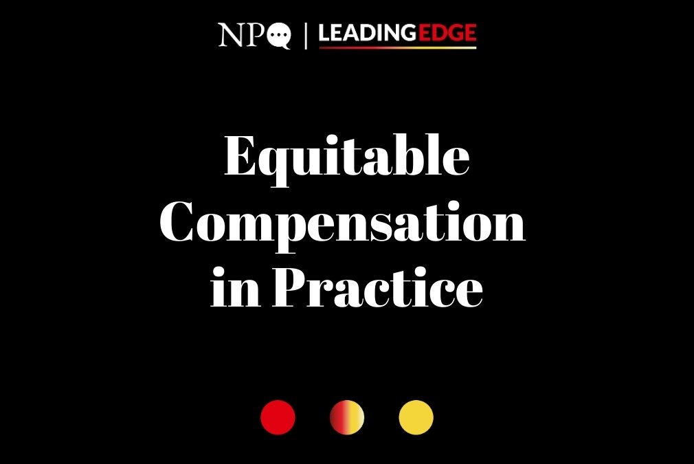 Equitable Compensation in Practice: A New Values-Aligned Toolkit & Discussion Guide
