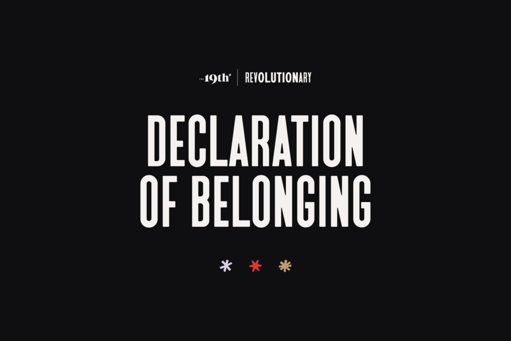 An image with text reading, “Declaration of Belonging”